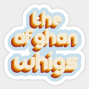 the afghan whigs Sticker